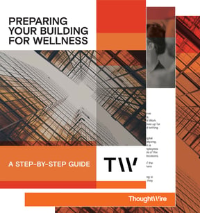 ThoughtWire Image- Preparing Your Building For Wellness Guide 